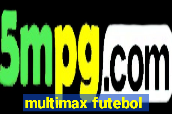 multimax futebol